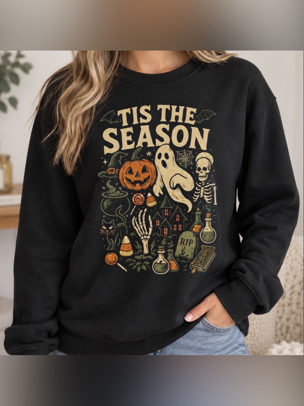 Tis The Season Halloween Ghost Pumpkin Skeleton Spooky Witch Black Sweatshirt